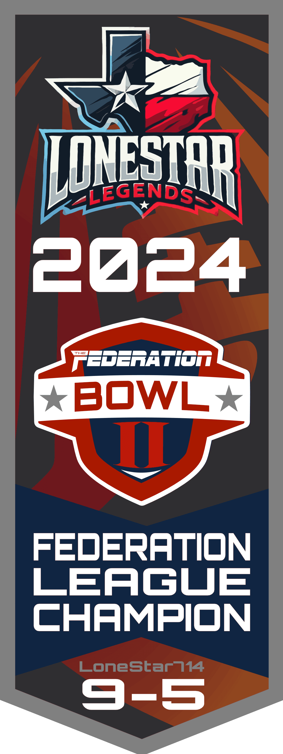 2024 Federation League Champion - Lonestar Legends